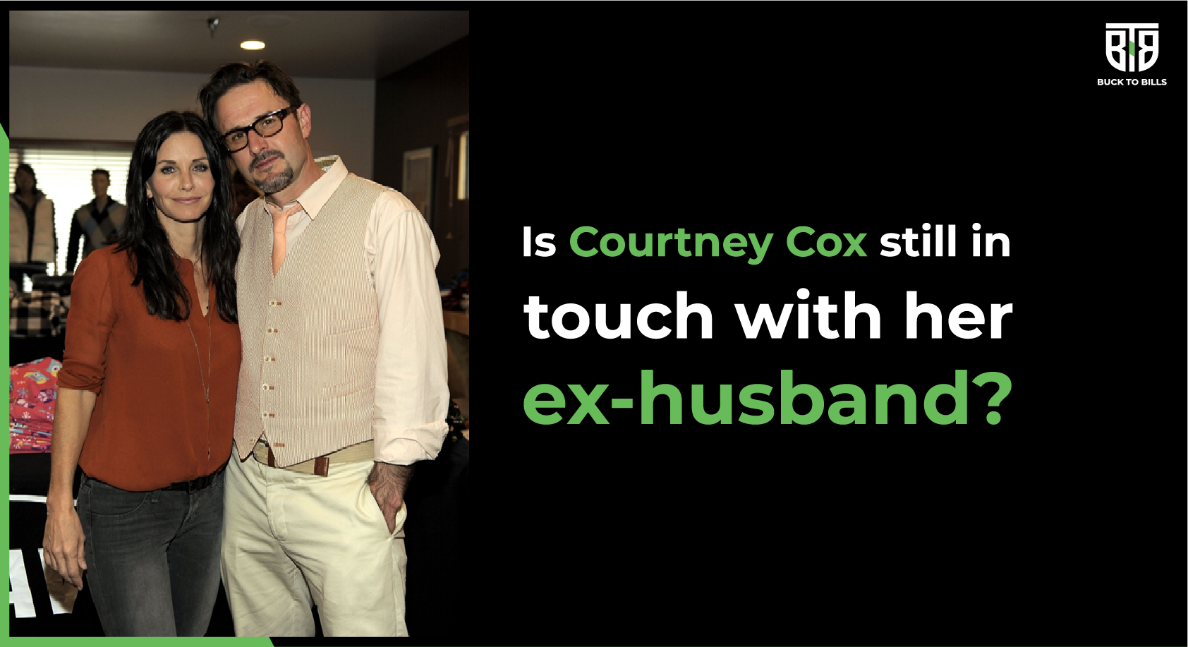 Is Courtney Cox still in touch with her ex-husband?